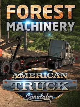 American Truck Simulator - Forest Machinery (PC) DLC