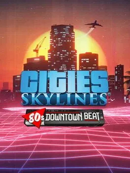 Cities: Skylines - 80's Downtown Beat (PC) DLC