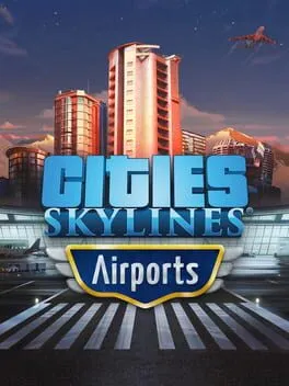 Cities: Skylines - Airports (PC) DLC