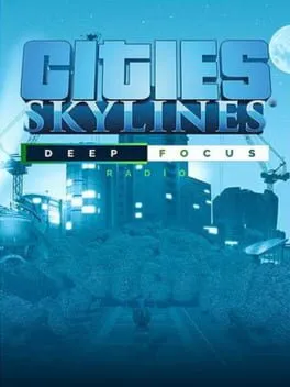 Cities: Skylines - Deep Focus Radio (PC) DLC
