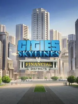 Cities: Skylines - Financial Districts (PC) DLC