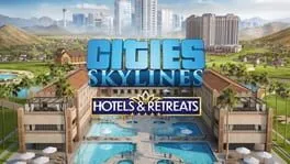 Cities: Skylines - Hotels & Retreats (PC) DLC