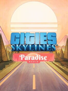 Cities: Skylines - Paradise Radio (PC) DLC