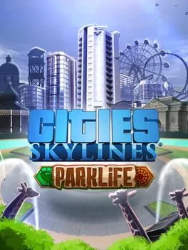 Cities: Skylines - Parklife (PC) DLC