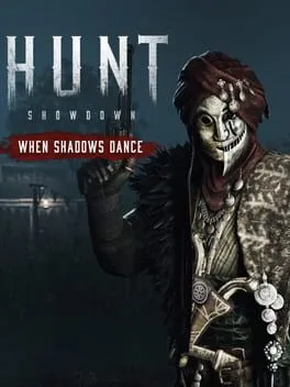 Hunt: Showdown 1896 - When Shadows Dance (PC) DLC