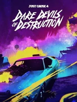 Just Cause 4: Dare Devils of Destruction (PC) DLC