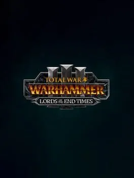 Total War: WARHAMMER III – Lords of the End Times (PC) DLC