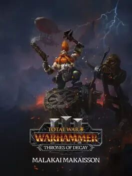Total War: WARHAMMER III - Malakai – Thrones of Decay (PC) DLC
